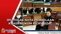 JPU Minta Majelis Hakim Tolak Pledoi Kuasa Hukum Ricky Rizal