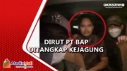 Kejagung Tangkap Direktur PT BAP, Buron Dugaan Korupsi Jembatan Sungai Tikah
