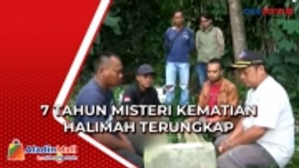 7 Tahun Misteri Kematian Halimah Terungkap, Korban Ternyata di Bunuh Wowon
