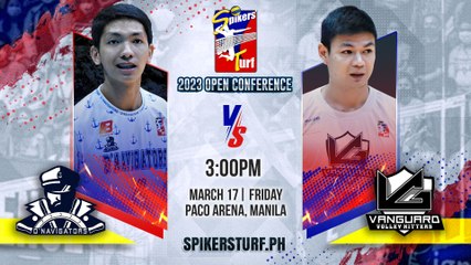GAME 1 MARCH 17, 2023 |D' NAVIGATORS ILOILO vs VANGUARD VOLLEYBALL TEAM  |  OPEN CONFERENCE