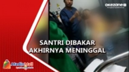 Jalani 20 Hari Perawatan, Santri yang Dibakar Temannya di Pasuruan Akhirnya Meninggal