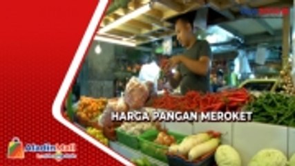 Cuaca Buruk, Harga Pangan di Sejumlah Daerah Meroket