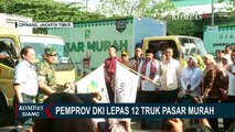 Pemprov DKI Jakarta Lepas 12 Truk Pasar Murah di Pasar Induk Cipinang Jakarta