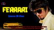 Ferrari | Usama Ali Khan | Punjabi Rap Song | Gaane Shaane