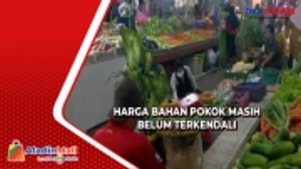 Harga Bahan Pokok Masih Belum Terkendali