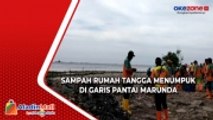 Sampah Rumah Tangga Menumpuk di Garis Pantai Marunda, Begini Kondisinya