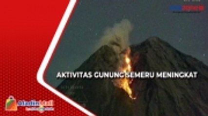 Aktivitas Gunung Semeru Meningkat, Warga Diminta Waspada