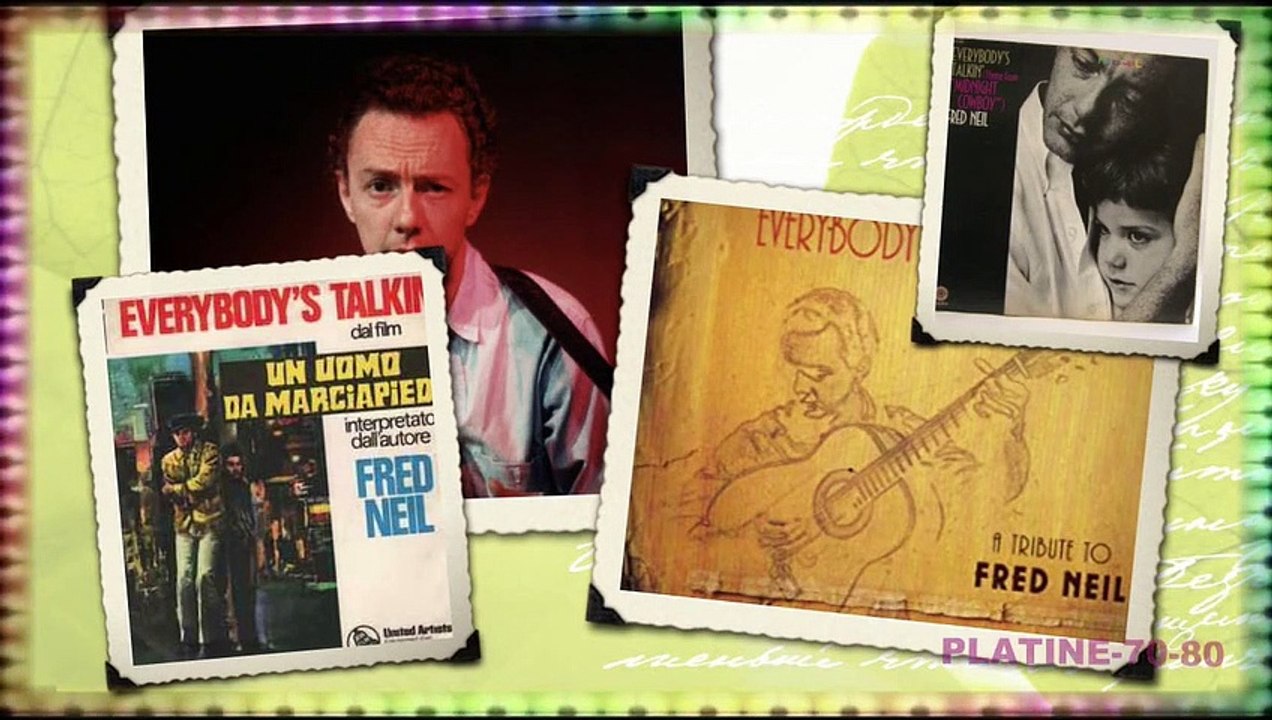 Fred Neil - Everybody`s Talkin