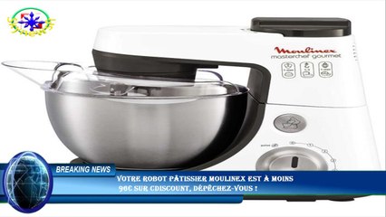 Votre robot pâtissier Moulinex est à moins  96€ sur Cdiscount, dépêchez-vous !