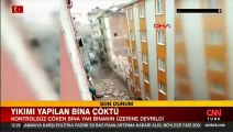 İstanbul'da yıkımı yapılan binada çökme meydana geldi