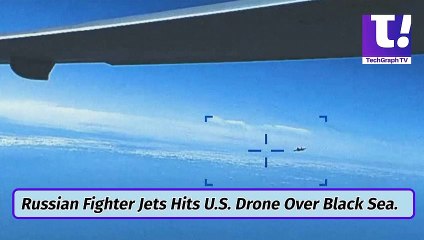 Russian Jet Encounters With U.S Drone Over Black Sea