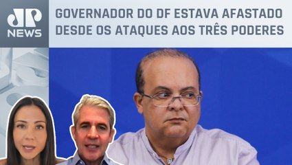 Amanda Klein e Luiz Felipe d'Avila analisam volta ao cargo de Ibaneis Rocha