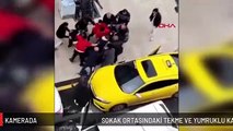 SOKAK ORTASINDAKİ TEKME VE YUMRUKLU KAVGA KAMERADA