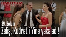 Zeliş , Kudret'i yine yakalıyor! - Umutsuz Ev Kadınları 39  Bölüm