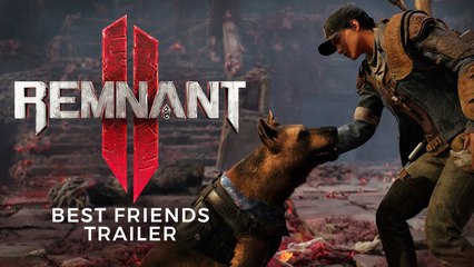Remnant 2 - Best Friends Trailer