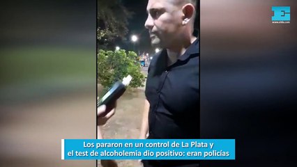 Los pararon en un control de La Plata y el test de alcoholemia dio positivo, eran policías
