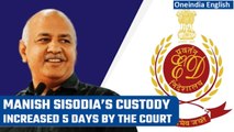 Manish Sisodia’s custody increased by the court by 5 days, ED says evading questions | Oneindia News