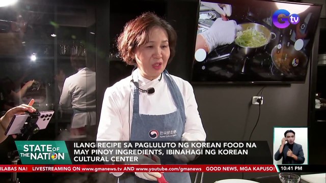 Ilang recipe sa pagluluto ng Korean food na may Pinoy ingredients, ibinahagi ng Korean Cultural Center | SONA