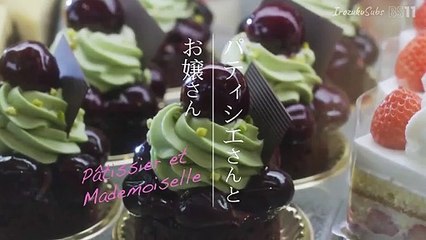 Pâtissier-san to Ojousan - パティシエさんとお嬢さん - Pâtissier and Young Lady - English Subtitles - E3