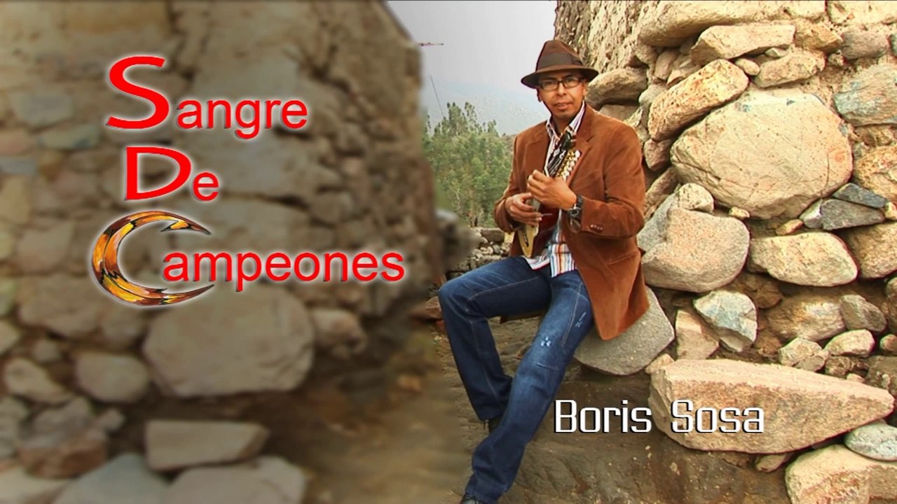 Boris Sosa - «Sangre de campeones» (caporal)