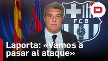 Laporta sigue sin explicar nada por el caso Negreira y avisa que pasa «al ataque»