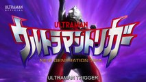 Ultraman Trigger: New Generation Tiga - ウルトラマントリガー NEW GENERATION TIGA - Urutoraman Torigaa Nyuu Jenereeshon Tiga - English Subtitles - E17