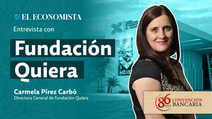 Convención Bancaria 2023 | Entrevista con Carmela Pírez Carbó, Directora General de Fundación Quiera