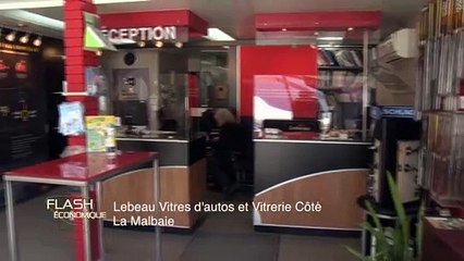 Flash économique | Lebeau Vitres d'autos et Vitrerie Côté à La Malbaie