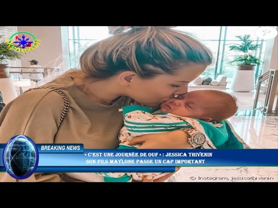 « C'est une journée de ouf » : Jessica Thivenin  son fils Maylone passe un cap important