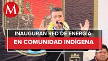 Rutilio Escandón, inaugura la instalación de energía eléctrica en San Cristóbal de las Casas