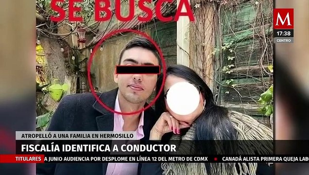 Autoridades identifican a conductor que atropelló a una familia en Hermosillo