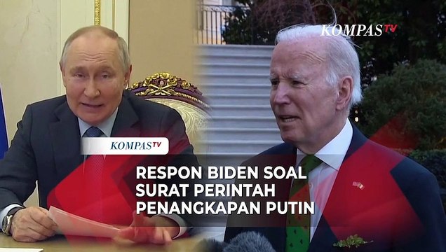 Kata Joe Biden Soal Surat Perintah Penangkapan Vladimir Putin