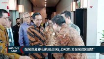 Jokowi Sebutkan Daftar 20 Perusahaan Singapura Minat Investasi di IKN