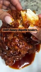 Chili's honey chipotle tenders..