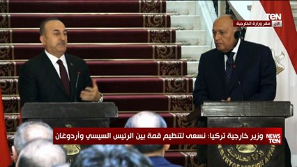وزير الخارجية التركي: ندعو الشركات التركية الى زيادة حجم الاستثمار في مصر