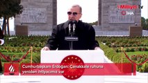 Cumhurbaşkanı Erdoğan: Çanakkale ruhuna yeniden ihtiyacımız var