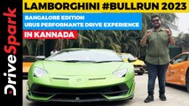 Lamborghini BullRun 2023 Bangalore | New Mysore Highway Drive | KANNADA | Punith Bharadwaj