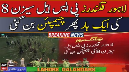 Lahore Qalandars Win PSL 8 After Defeating Multan Sultans