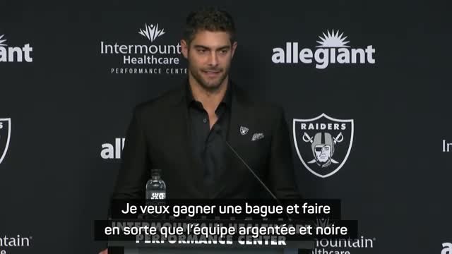 Raiders - Garoppolo : Je veux gagner une bague