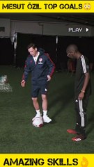 Mesut ozil top goals 