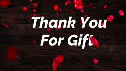 Thank You Messages for Gift Received