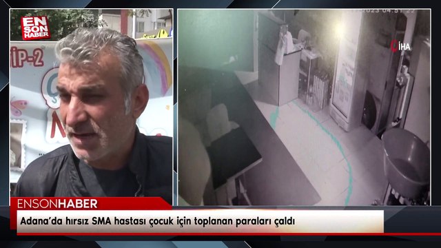 Adana’da hırsız SMA hastası çocuk için toplanan paraları çaldı
