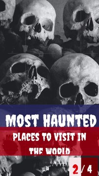 Most Haunted Places To Visit In The World | Scariest Places To Visit | Know This Before You Visit - Part 2 of 4
