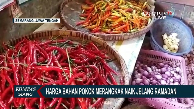 Jelang Bulan Suci Ramadan, Harga Bahan Pokok di Pasar Tradisional Kota Semarang Merangkak Naik