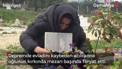 Acılı anne, oğlunun kırkında mezarı başında feryat etti