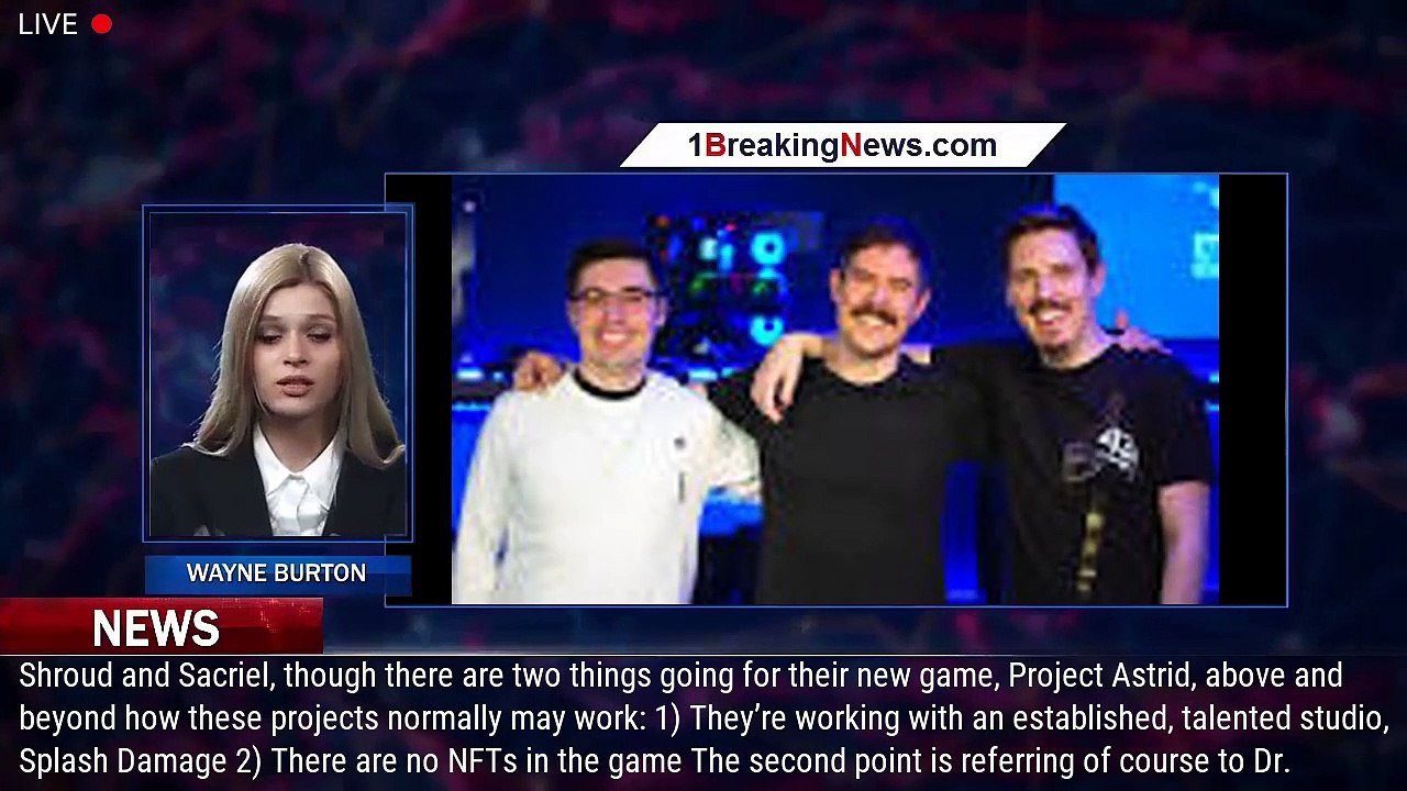 Shroud And Splash Damage Are Making A Game, With No NFTs video Dailymotion