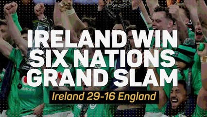 'A pinch yourself moment' - Ireland celebrate Grand Slam victory
