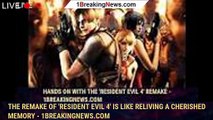 The remake of 'Resident Evil 4' is like reliving a cherished memory - 1BREAKINGNEWS.COM