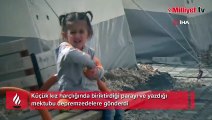 Küçük kızdan deprem bölgesine duygulandıran mektup