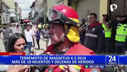 Terremoto de 6.7 deja más de 10 muertos y decenas de heridos en Ecuador